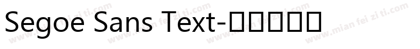 Segoe Sans Text字体转换